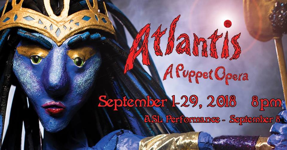 Atlantis, a puppet opera by The Vortex