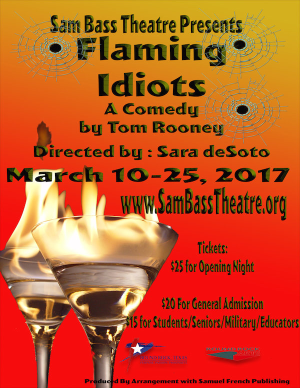 Flaming Idiots by Sam Bass Theatre Association