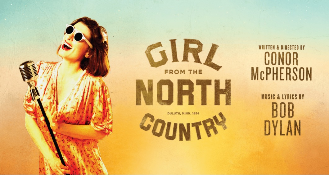 Girl from the North Country by touring company
