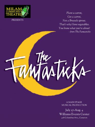 The Fantasticks by Milam Community Theatre