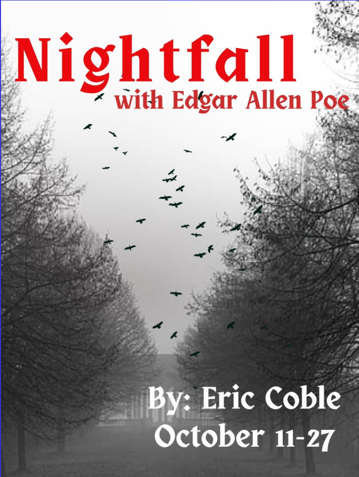 CTX3703. Auditions for Nightfall - An Evening with Edgar Allan Poe, by Hill Country Arts Foundation (HCAF), Ingram