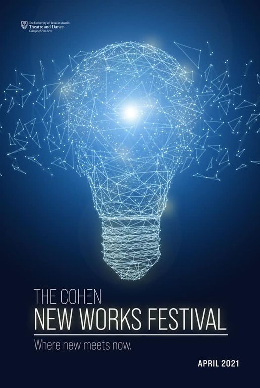 Cohen New Works Festival, University of Texas