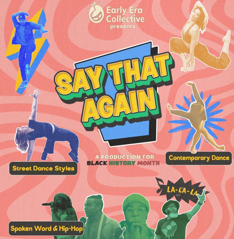 Say That Again! by Early Era Collective