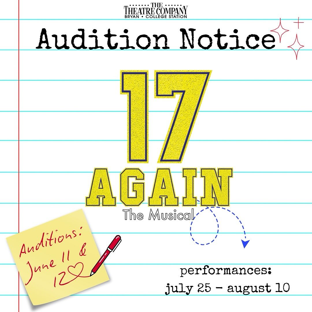 CTX4100. Auditions for 17 Again, by The Theatre Company (TTC), Bryan