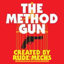 The Method Gun by University of Texas Theatre & Dance