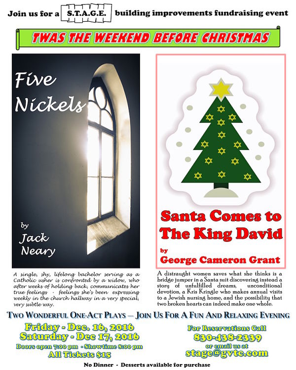 Five Nickles AND Santa Comes to the King David by S.T.A.G.E. Bulverde