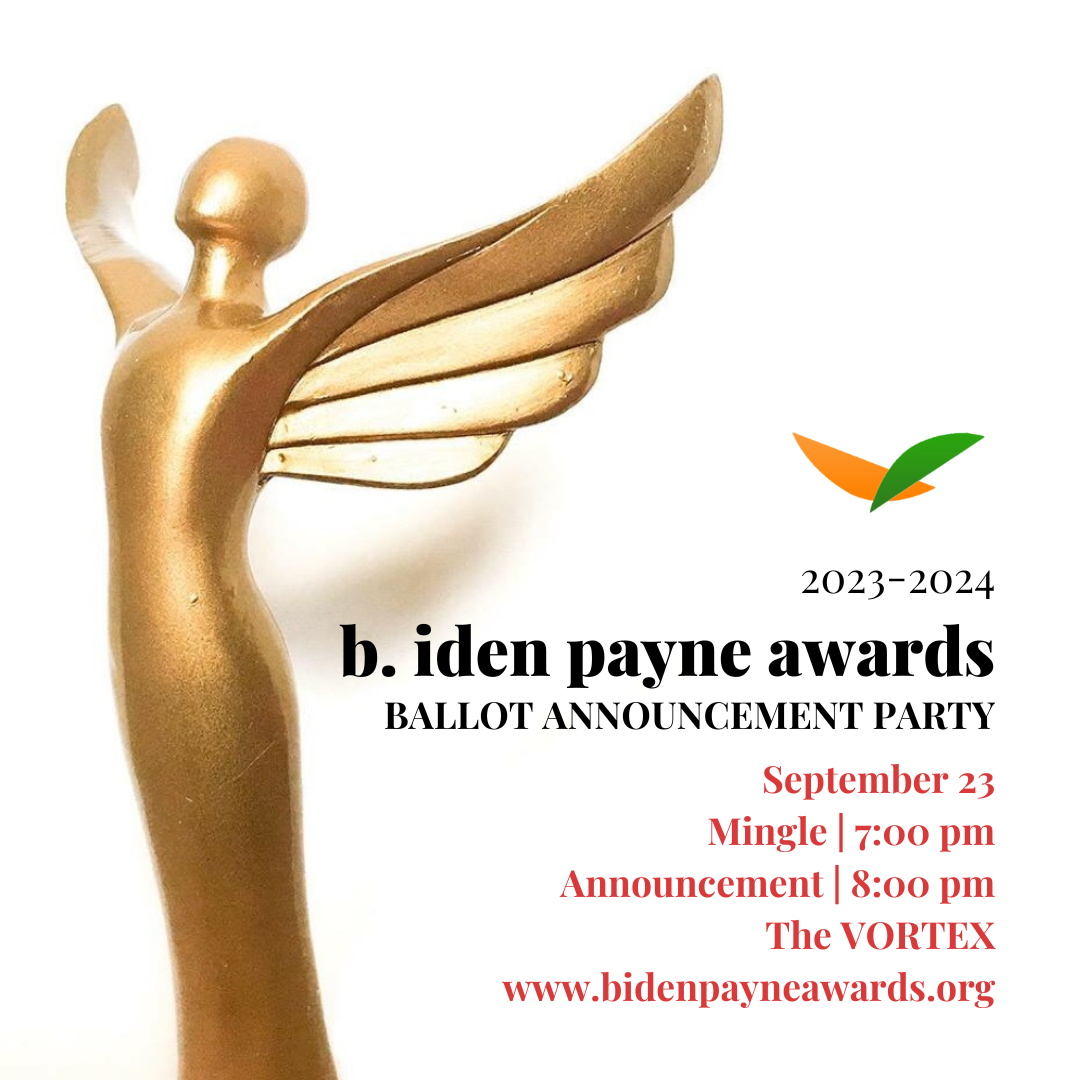 Ballot Announcement for Austin's B. Iden Payne Theatre Awards by B. Iden Payne Awards Committee