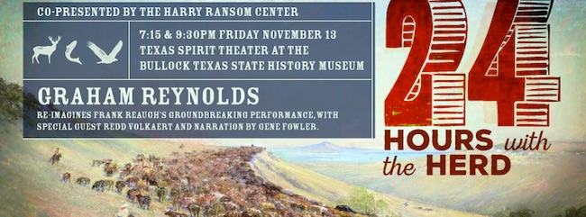 24 Hours with the Herd by Bob Bullock Texas State History Museum