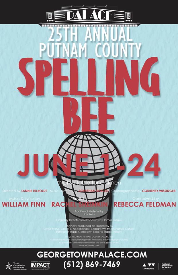 The 25th Annual Putnam County Spelling Bee by Georgetown Palace Theatre