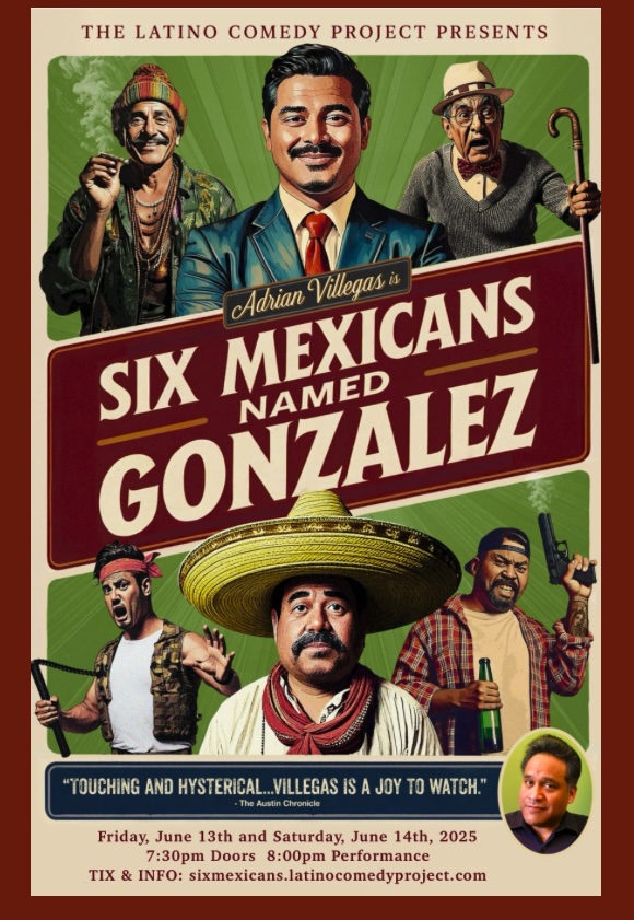 Six Mexicans Named González by Latino Comedy Project