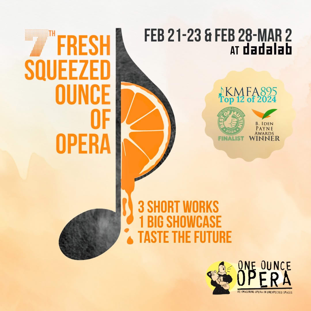 Fresh Squeezed Ounce of Opera by One Ounce Opera