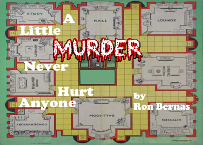 A Little Murder Never Hurt Anyone by Way Off Broadway Community Players