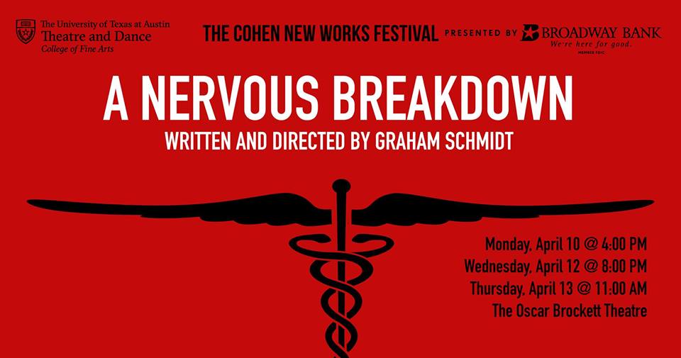 A Nervous Breakdown by Cohen New Works Festival, University of Texas