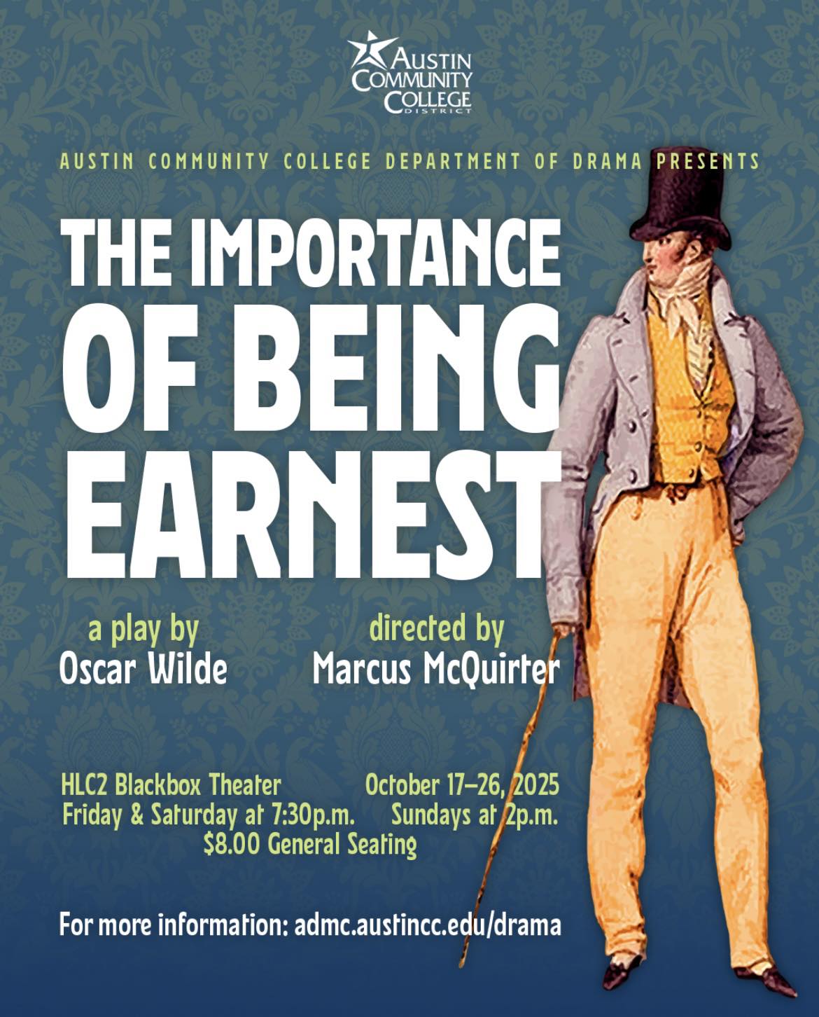 The Importance of Being Earnest by Austin Community College