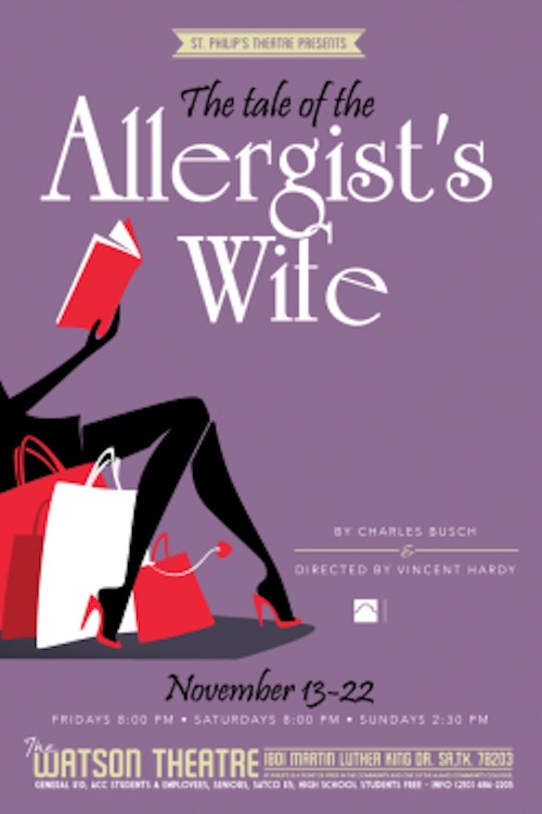 The Tale of the Allergist's Wife by St. Philip's College
