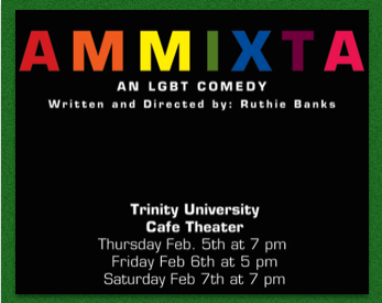 Ammixta by Trinity University Players