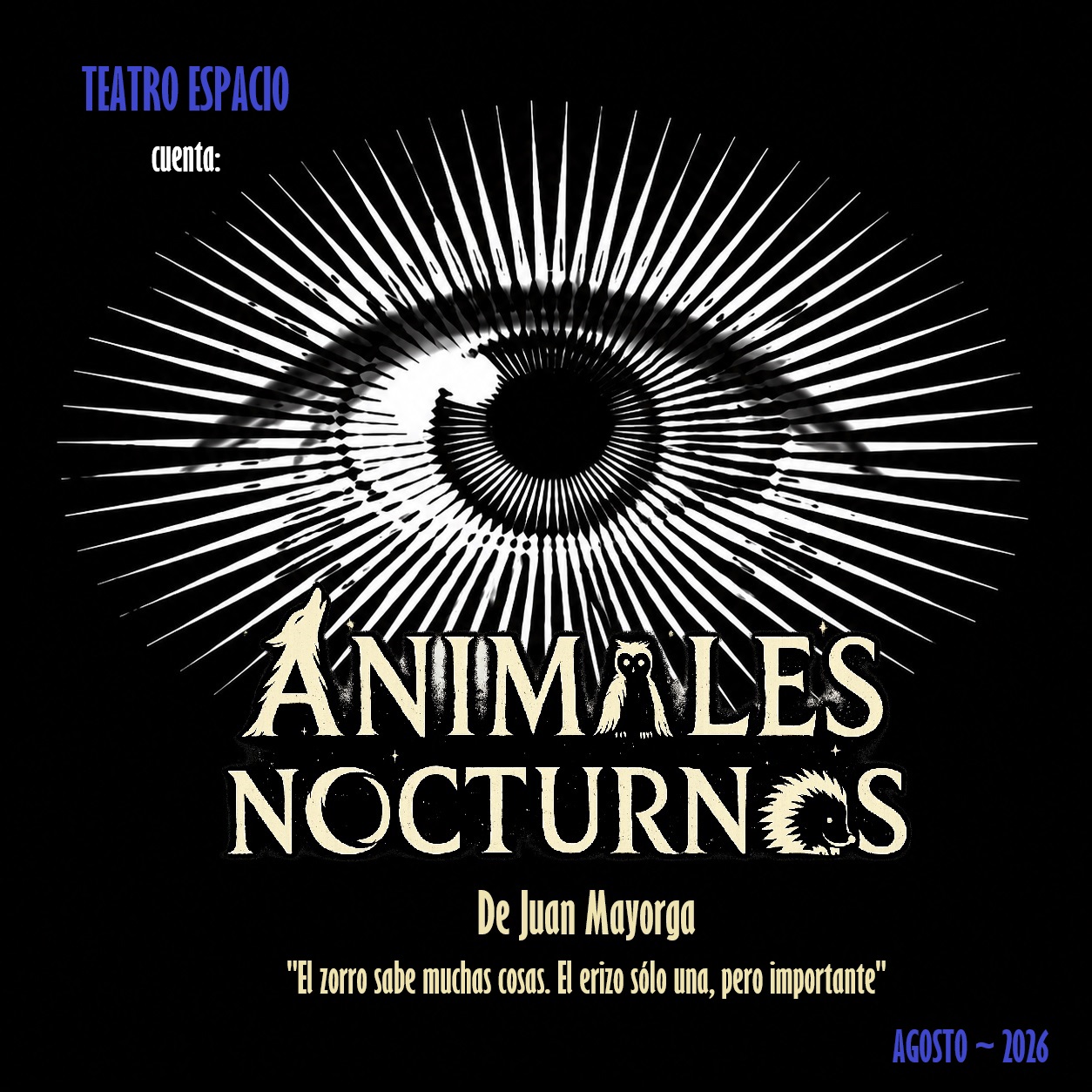 Animales Nocturnos by Teatro Espacio