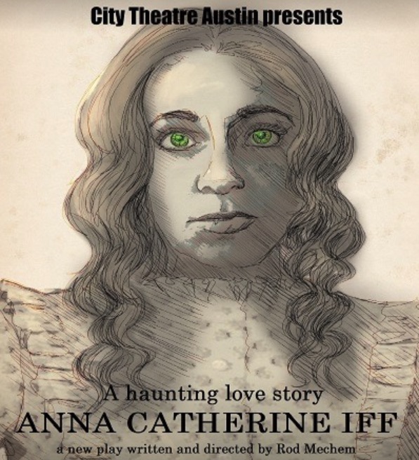 Anna Catherine Iff by City Theatre Company