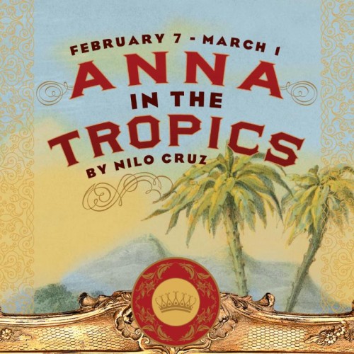 Anna in the Tropics by Classic Theatre of San Antonio