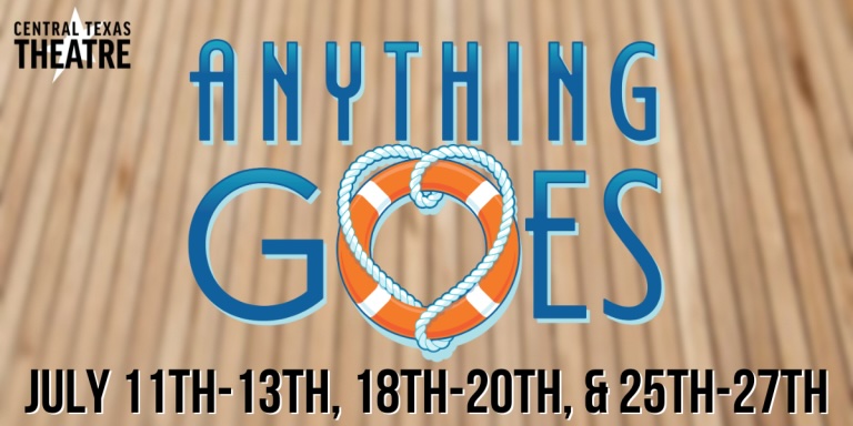 Anything Goes by Central Texas Theatre (formerly Vive les Arts)