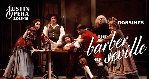 The Barber of Seville by Austin Opera