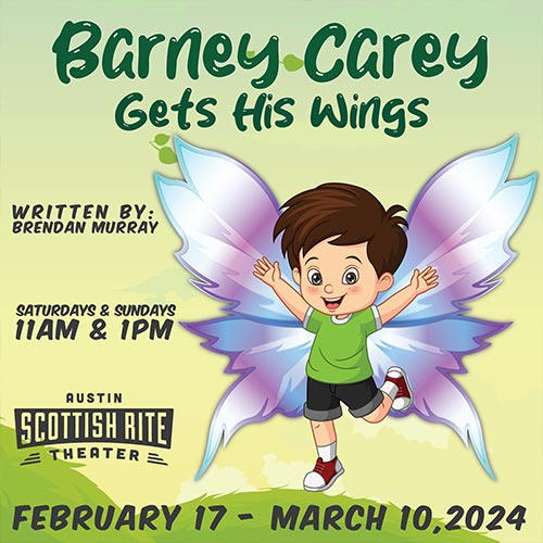 Barney Carey Gets His Wings by Scottish Rite Theater