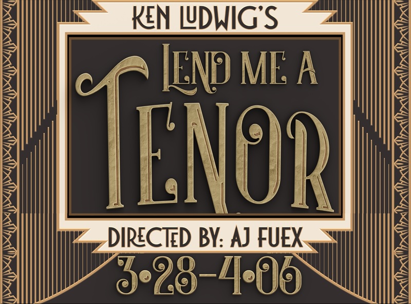 Lend Me A Tenor by Bastrop Opera House