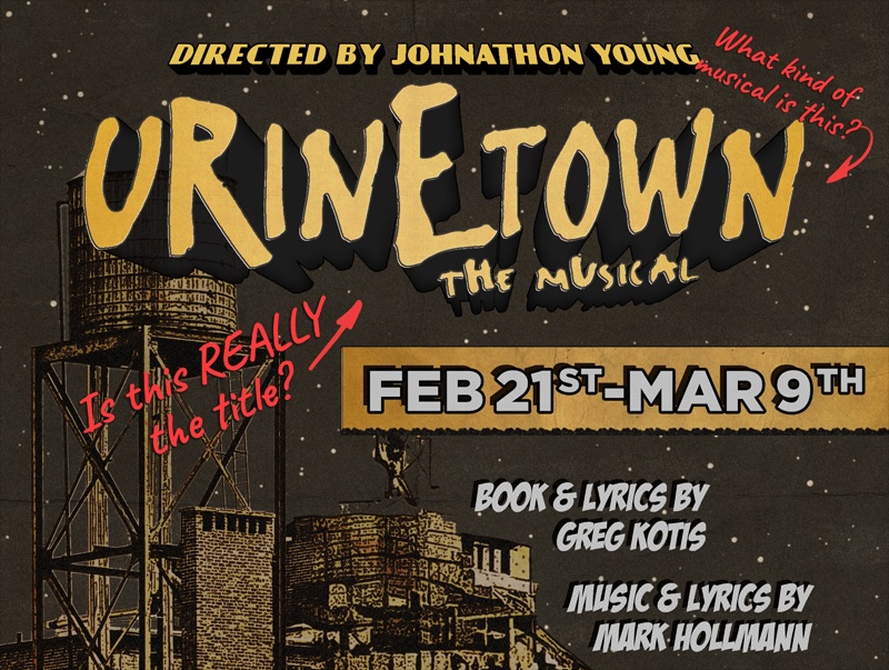 Urinetown by Bastrop Opera House