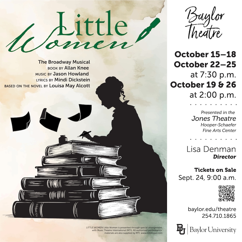 Little Women, the Broadway musical by Baylor University Theatre