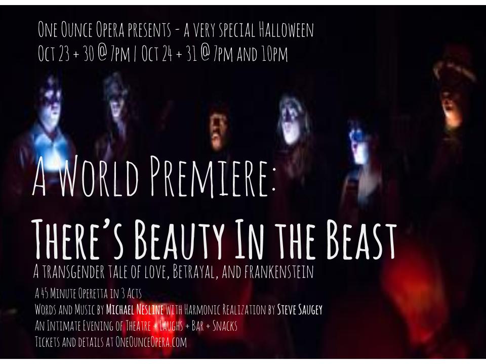 There's Beauty in the Beast by One Ounce Opera