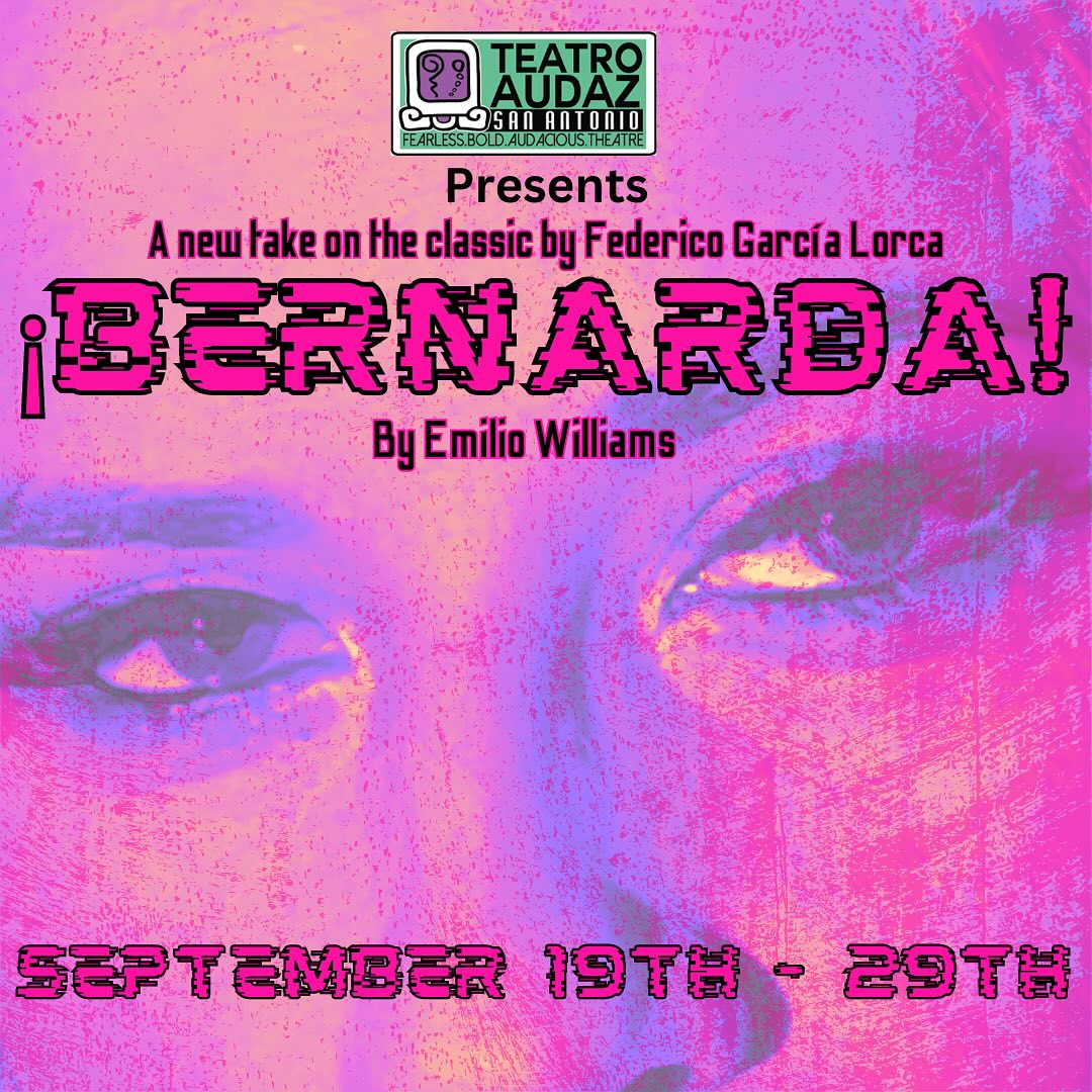 ¡Bernarda! by Teatro Audaz