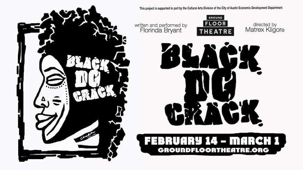 black do crack by Ground Floor Theatre