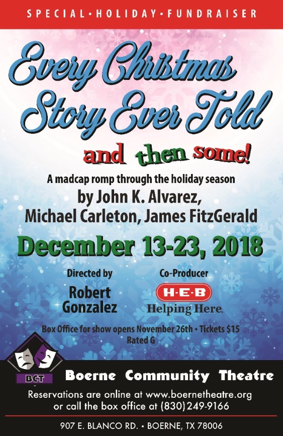 Every Christmas Story Ever Told - And Then Some! by Boerne Community Theatre