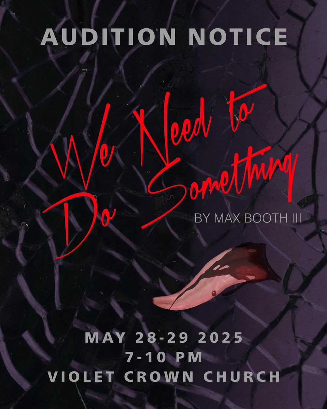 CTX4081. Auditions for We Need to Do Something, by Bottle Alley Theatre Company, Austin
