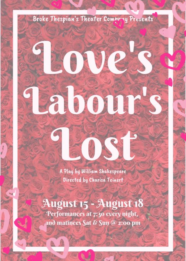 Love's Labor's Lost by Broke Thespian's Theatre Company