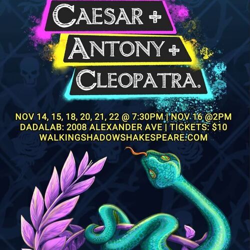 Caesar & Antony & Cleopatra by Walking Shadow Shakespeare