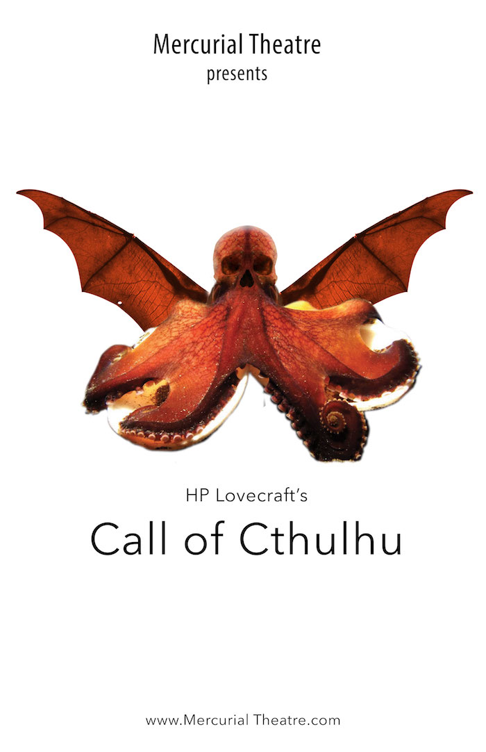 Call of Cthulhu by Mercurial Theatre