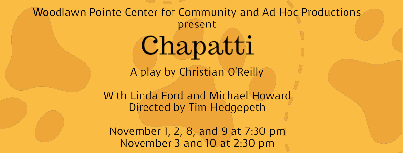 Chapatti by Ad Hoc Productions