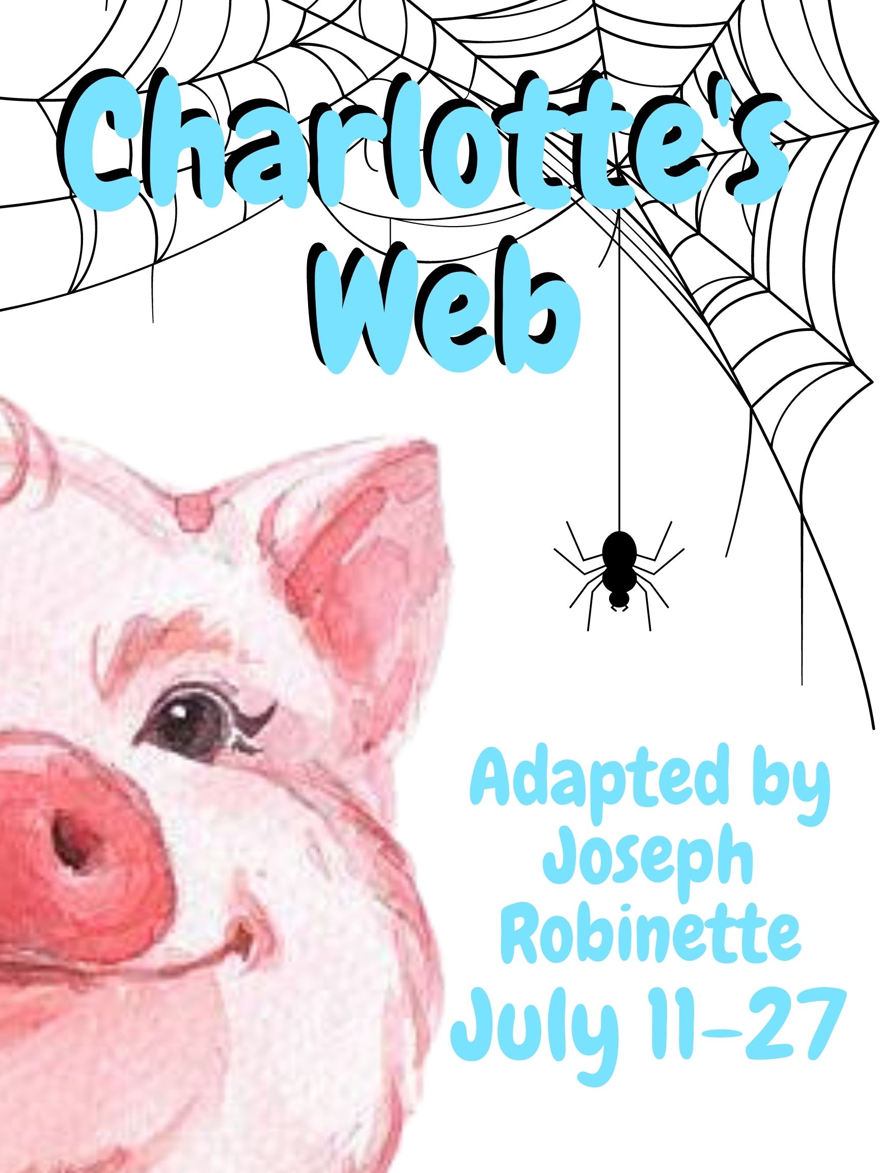 Charlotte's Web by Hill Country Arts Foundation (HCAF)