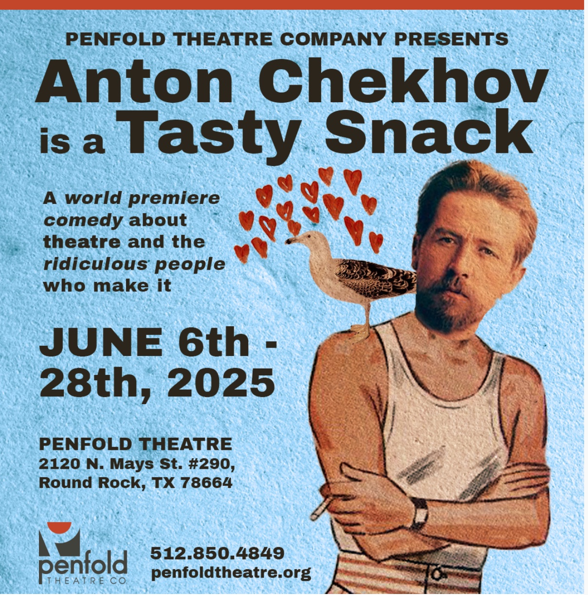 CTX3981. Auditions for ANTON CHEKHOV IS A TASTY SNACK, by Penfold Theatre Company