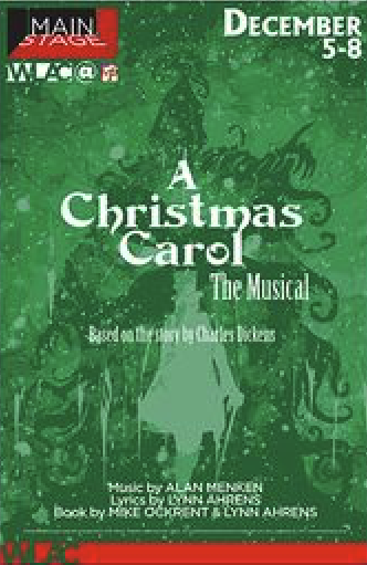 A Christmas Carol, the musical by Warehouse Living Arts Center