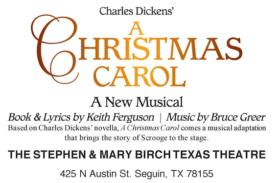 A Christmas Carol, A New Musical by Texas Theatre