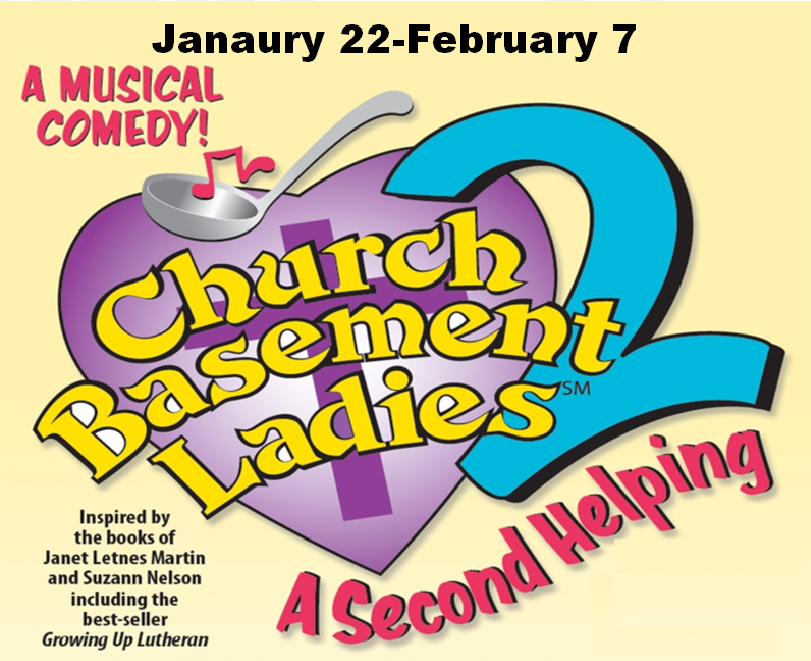 Church Basement Ladies - A Second Helping by Rialto Theatre