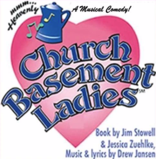 Church Basement Ladies by Rialto Theatre