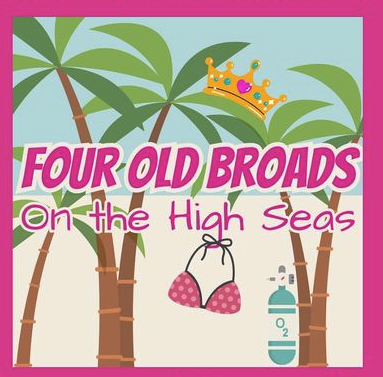 Four Old Broads on the High Seas by Circle Arts Theatre