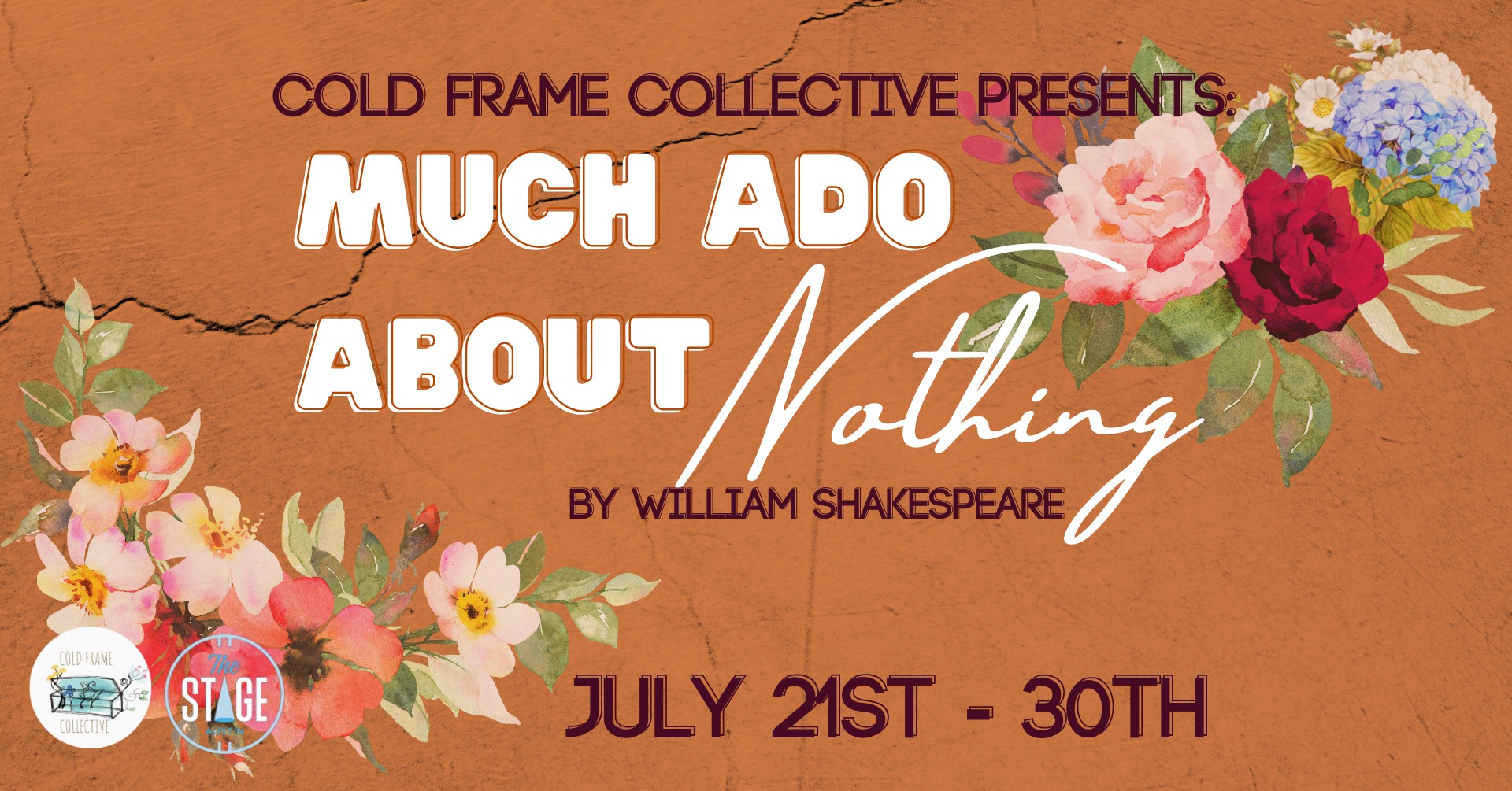 Much Ado About Nothing by Cold Frame Collective