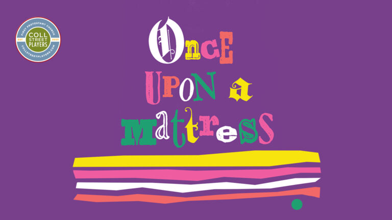 Once Upon a Mattress by Coll Street Players