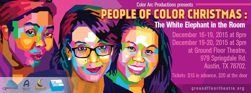 People of Color Christmas: The White Elephant in the Room by Color Arc Productions