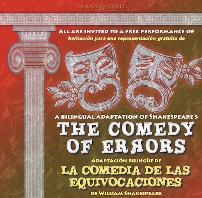 The Comedy of Errors/La Comedia de Equivocaciones by Texas State University