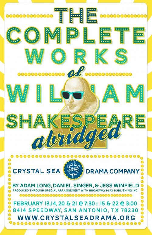 The Complete Works of William Shakespeare (Abridged) by Crystal Sea Drama Company
